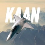 Türkiye Has Signed for 68 KAAN Jets So Far, and TUSAŞ Talks of 250 to 300